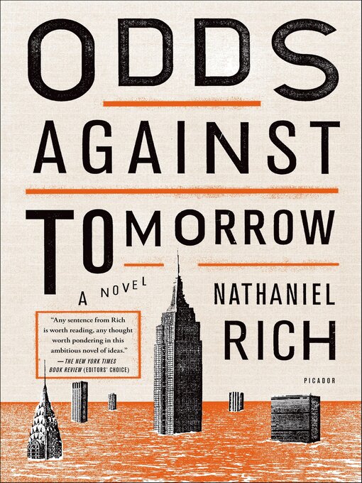 Title details for Odds Against Tomorrow by Nathaniel Rich - Wait list